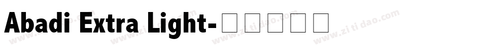 Abadi Extra Light字体转换